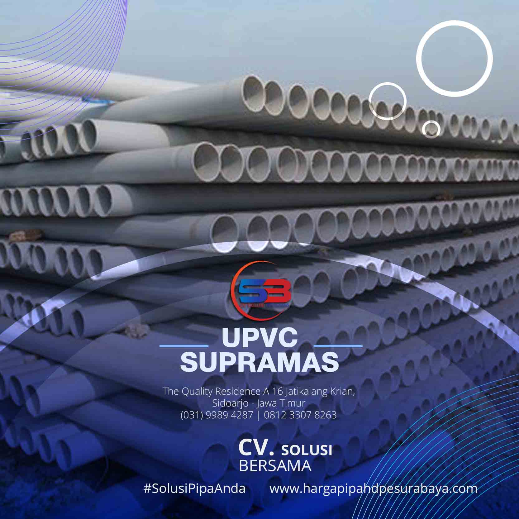 Harga Distributor UPVC Supramas 2024 - Jual Pipa HDPE PVC PPR Besi Dan ...